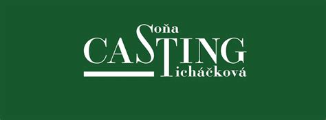 tschechisches casting|Casting Agency Soňa Ticháčková